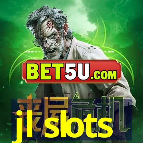 jl slots