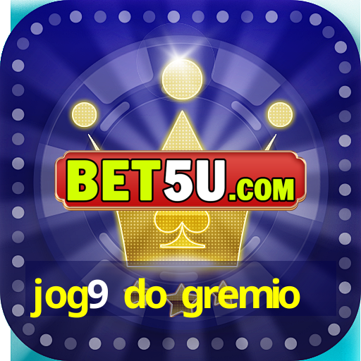 jog9 do gremio