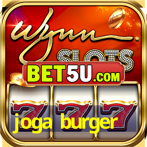 joga burger