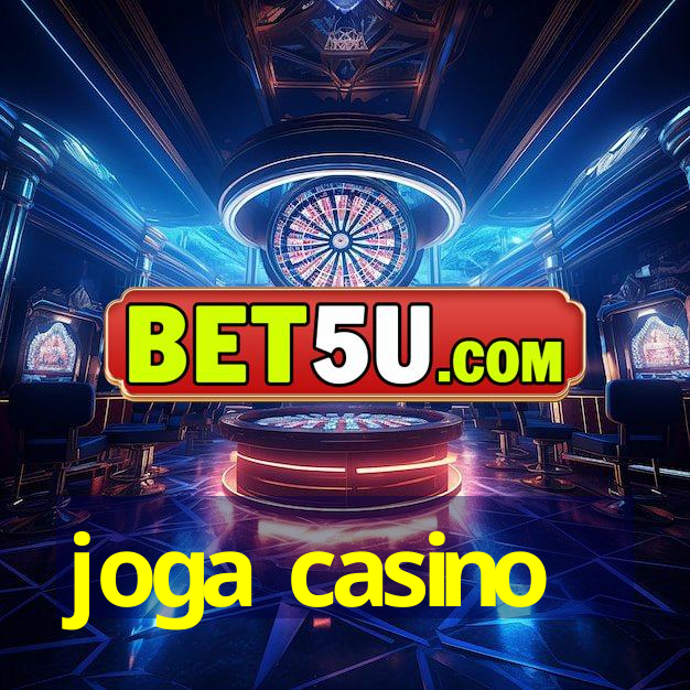 joga casino