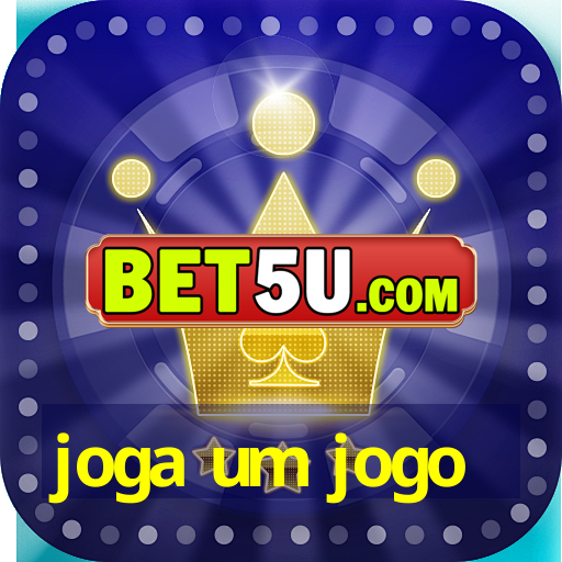 joga um jogo