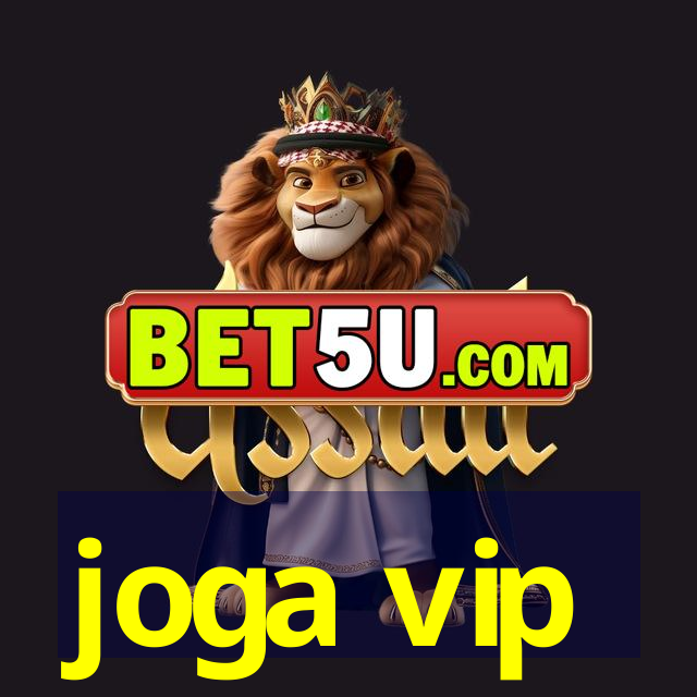 joga vip