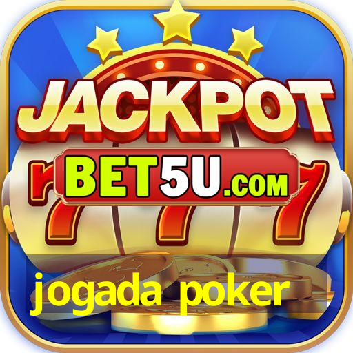 jogada poker