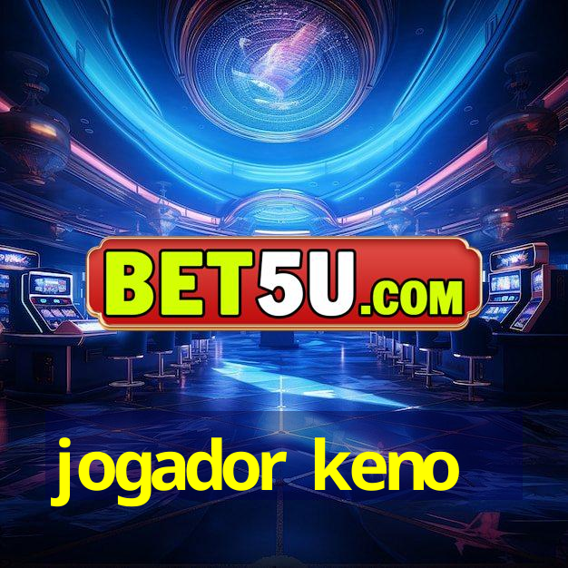 jogador keno