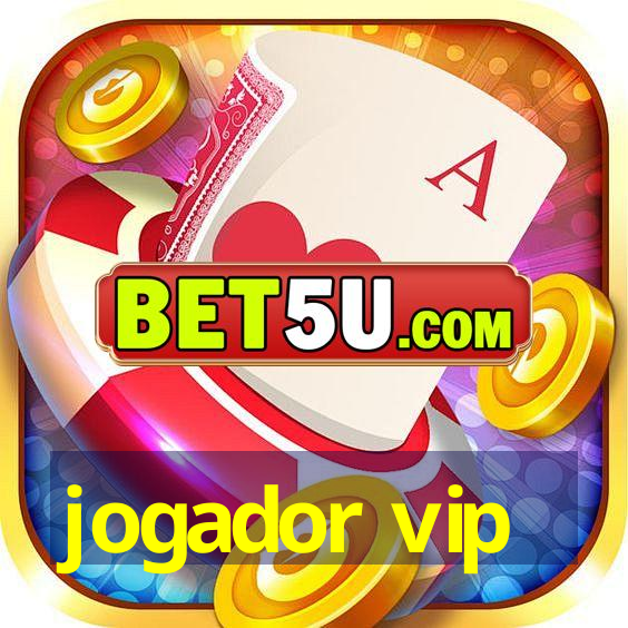 jogador vip