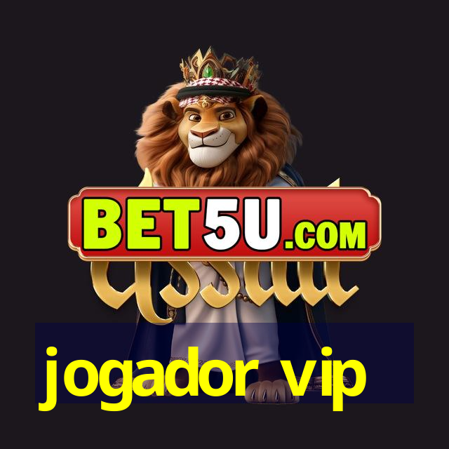 jogador vip