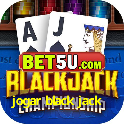 jogar black jack