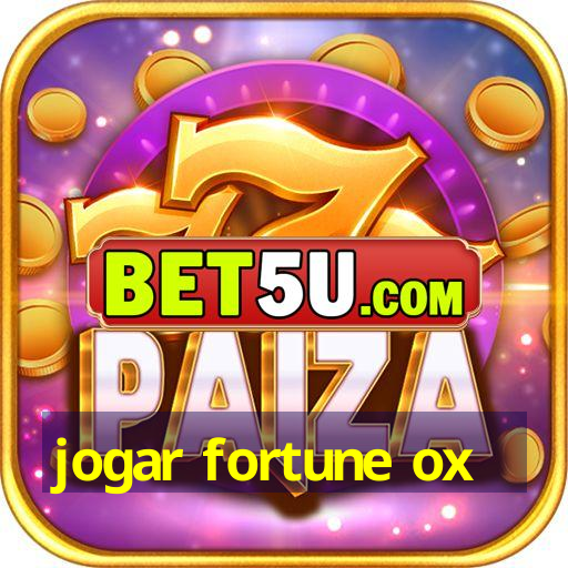 jogar fortune ox