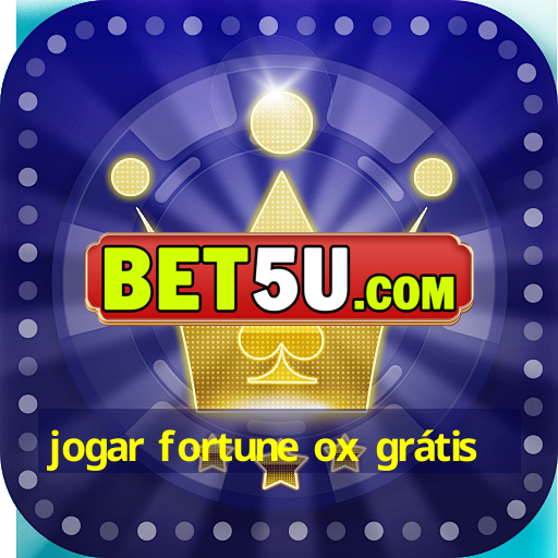 jogar fortune ox grátis