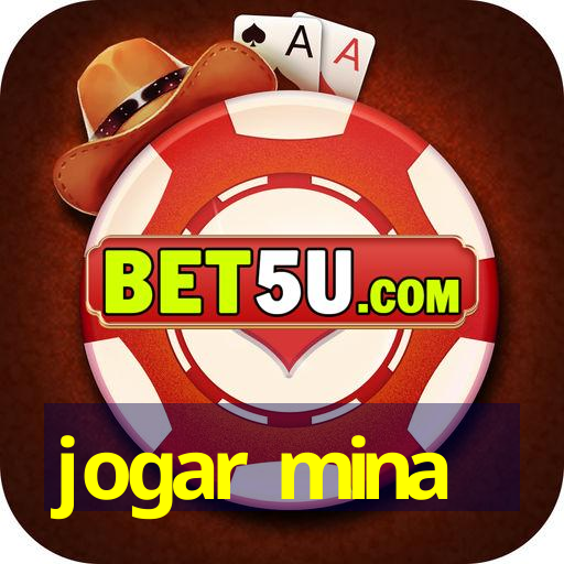 jogar mina