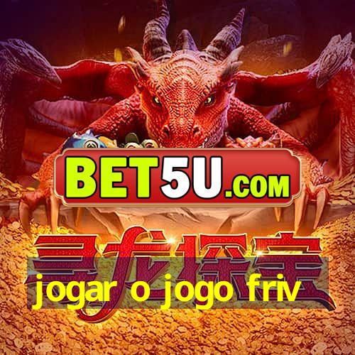 jogar o jogo friv