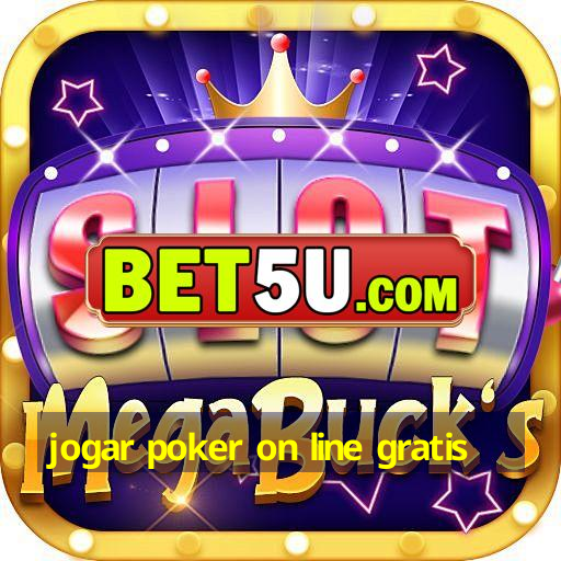 jogar poker on line gratis