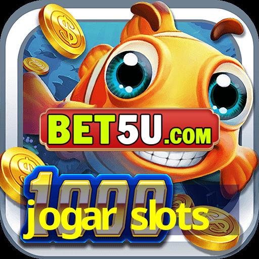 jogar slots