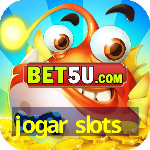 jogar slots