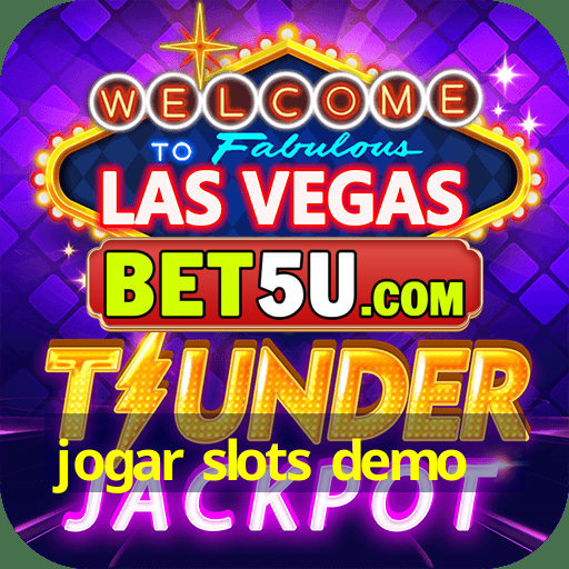 jogar slots demo