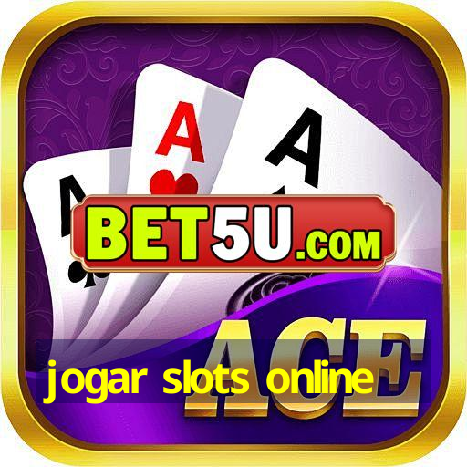 jogar slots online