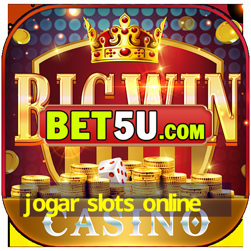 jogar slots online