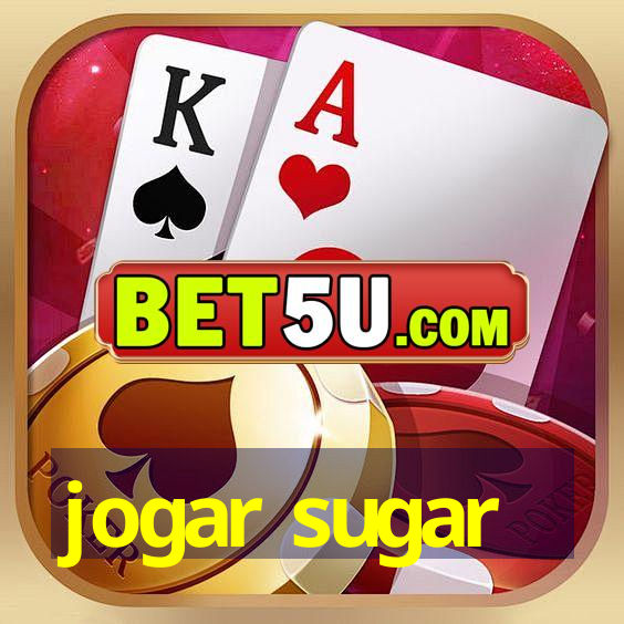 jogar sugar