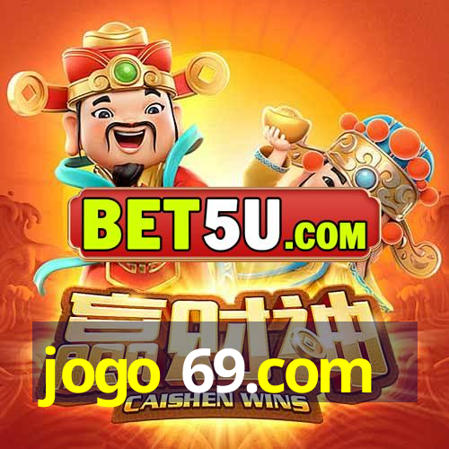 jogo 69.com