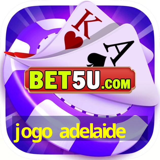 jogo adelaide