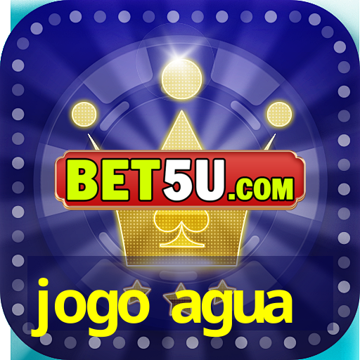 jogo agua