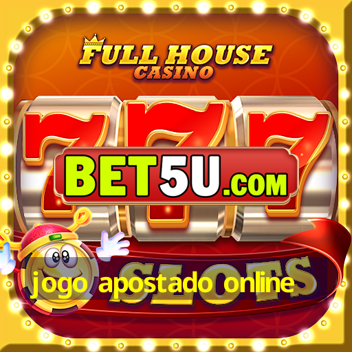 jogo apostado online