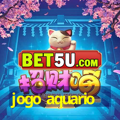 jogo aquario