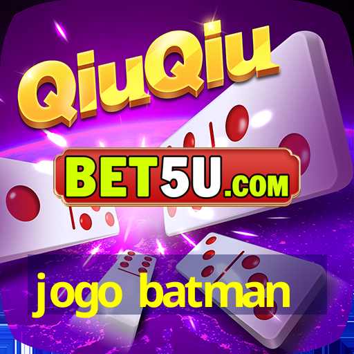 jogo batman