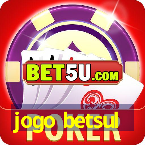 jogo betsul