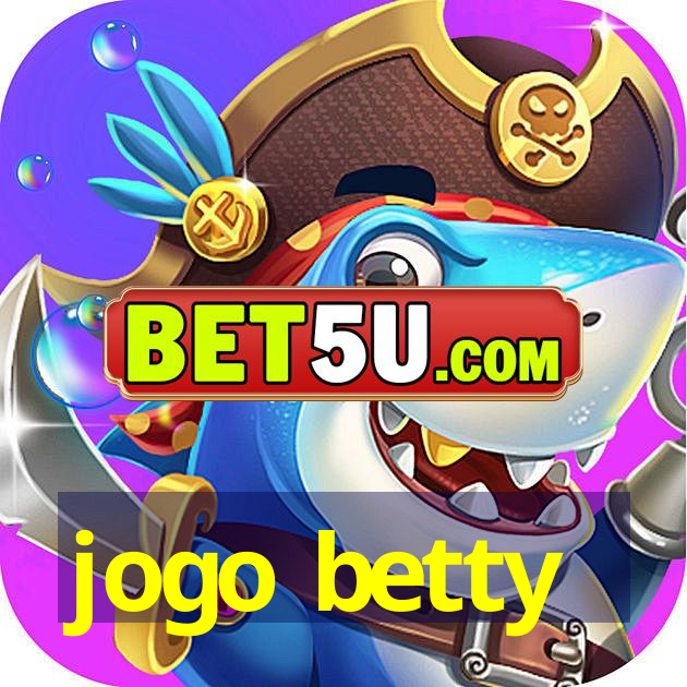 jogo betty