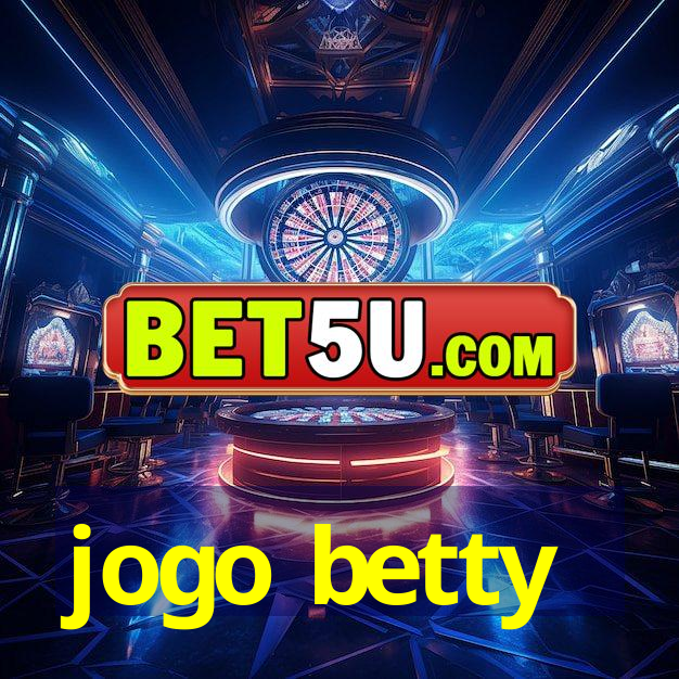 jogo betty