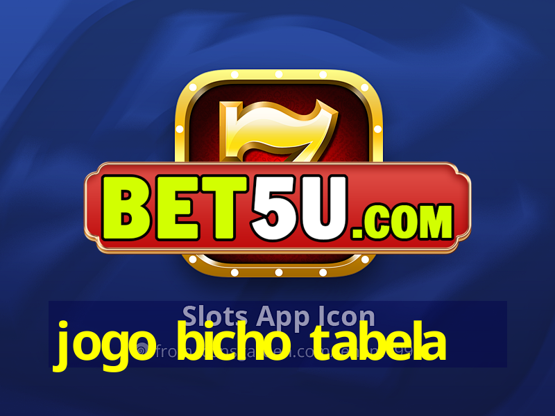 jogo bicho tabela