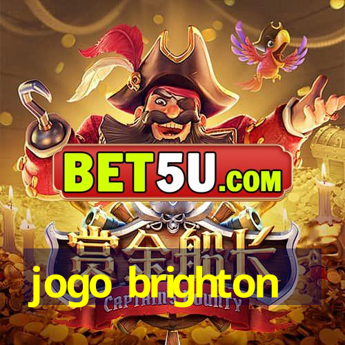 jogo brighton