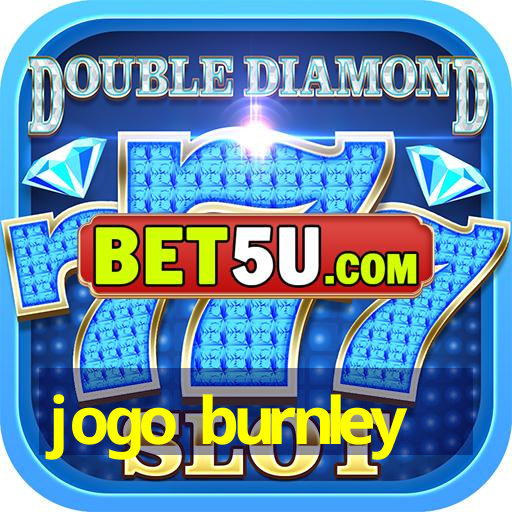 jogo burnley