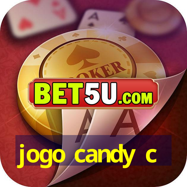 jogo candy c