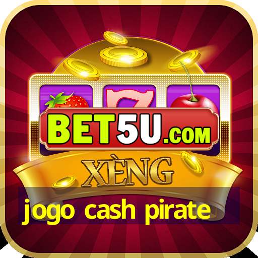 jogo cash pirate