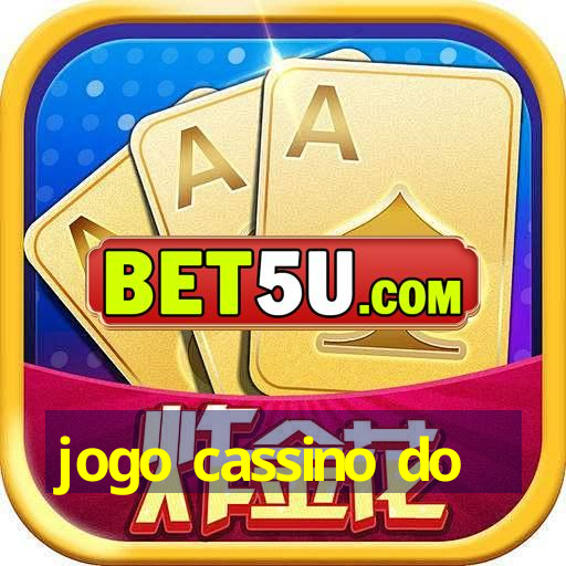 jogo cassino do