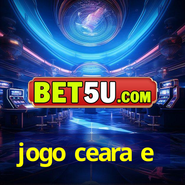 jogo ceara e