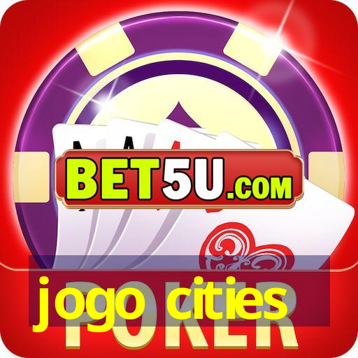 jogo cities