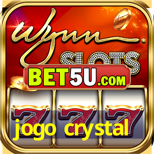 jogo crystal