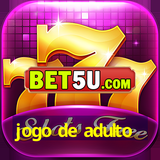 jogo de adulto