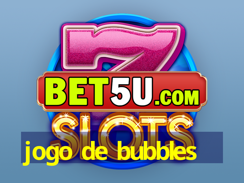 jogo de bubbles