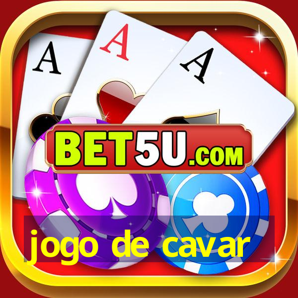 jogo de cavar