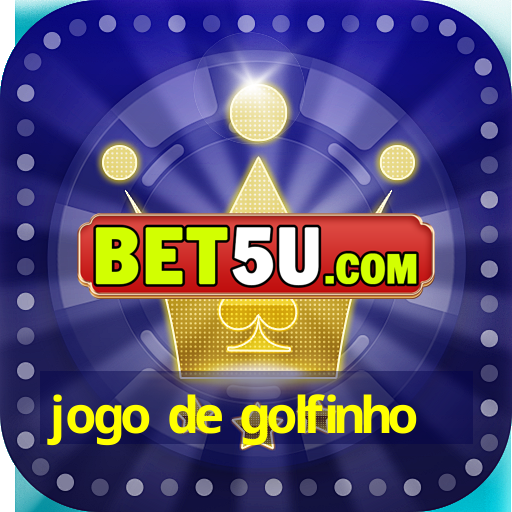 jogo de golfinho