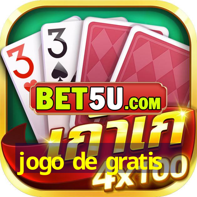 jogo de gratis