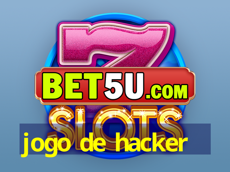 jogo de hacker