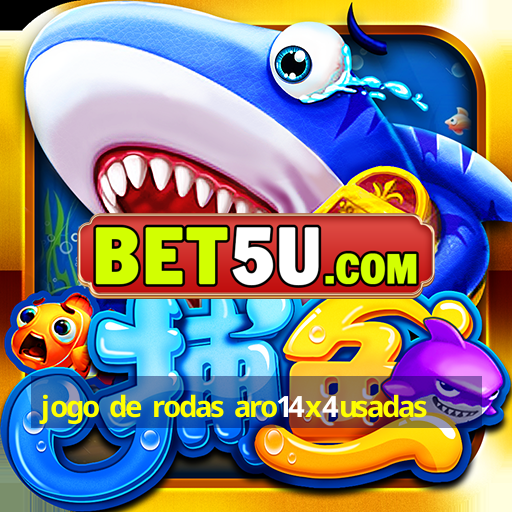 jogo de rodas aro14x4usadas