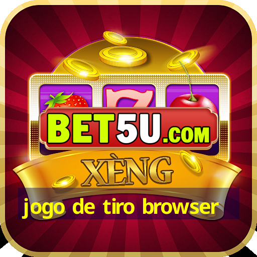 jogo de tiro browser