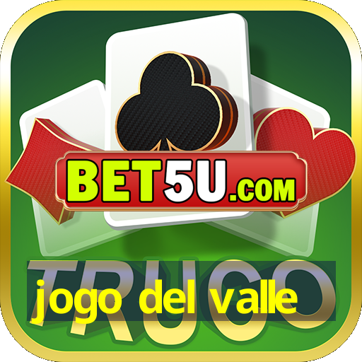 jogo del valle