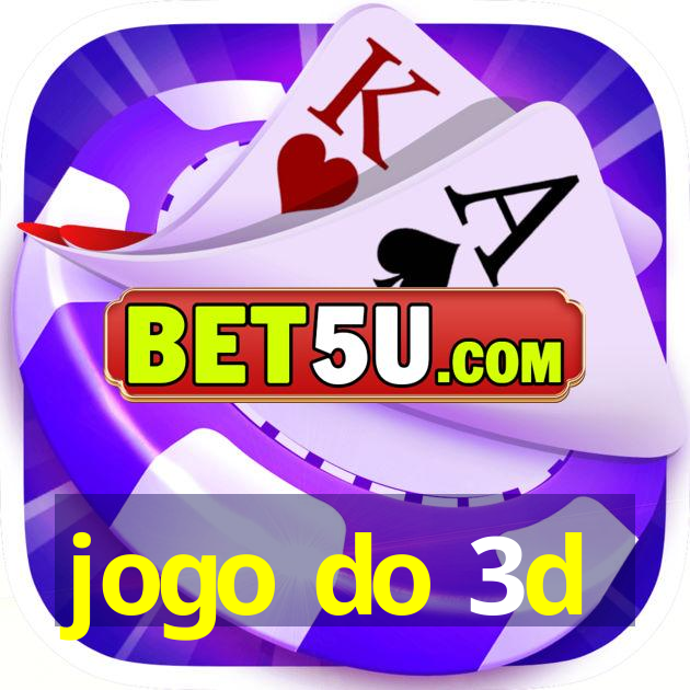 jogo do 3d